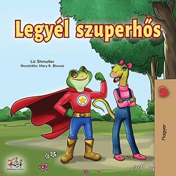 portada Being a Superhero (Hungarian Bedtime Collection) (in Húngaro)