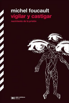 portada Vigilar y Castigar (Nacimiento de la Prision)