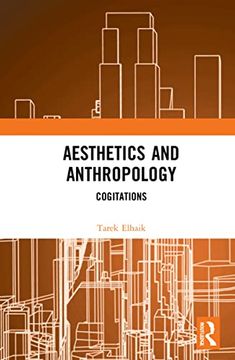 portada Aesthetics and Anthropology: Cogitations (in English)