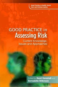portada Good Practice in Assessing Risk: Current Knowledge, Issues and Approaches (en Inglés)