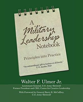 portada A Military Leadership Not: Principles Into Practice (en Inglés)