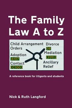 portada The Family Law A to Z: A reference book for litigants and students (in English)