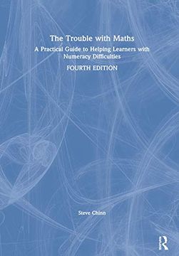 portada The Trouble With Maths: A Practical Guide to Helping Learners With Numeracy Difficulties (en Inglés)