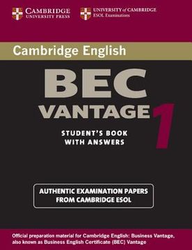 portada Cambridge bec Vantage 1: Practice Tests From the University of Cambridge Local Examinations Syndicate (Bec Practice Tests) (en Inglés)