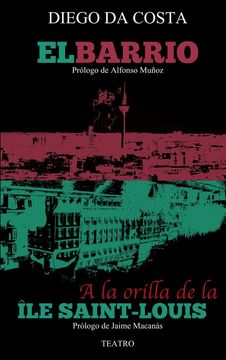 portada EL BARRIO A LA ORILLA DE LA LE SAINT-LOUIS (en Castellano)