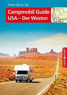 portada Campmobil Guide usa - der Westen - Vista Point Reiseführer Reisen tag für tag (in German)