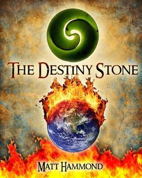 portada The Destiny Stone (en Inglés)