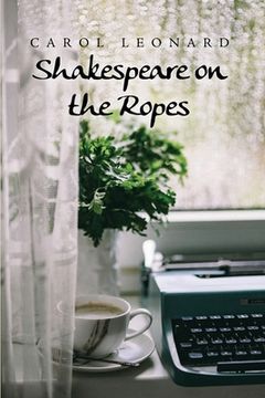 portada Shakespeare on the Ropes (en Inglés)