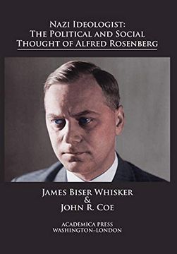 portada Nazi Ideologist: The Political and Social Thought of Alfred Rosenberg
