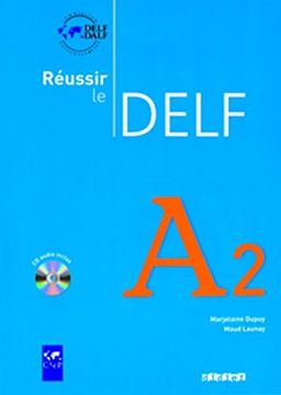 portada Reussir Le Delf Edition: Livre A2 & CD Audio
