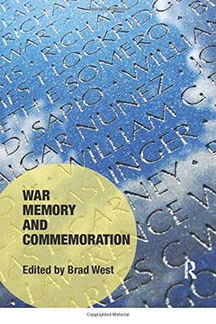 portada War Memory and Commemoration (Memory Studies: Global Constellations) 