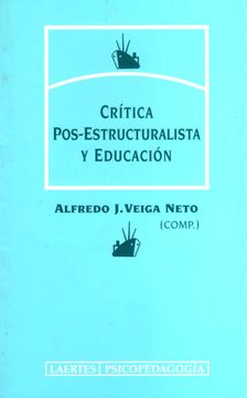 portada Critica Post Estructuralista y Educacion