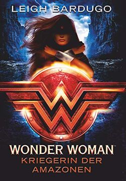 portada Wonder Woman - Kriegerin der Amazonen: Roman (en Alemán)