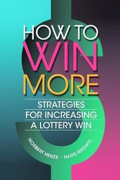 portada How to Win More: Strategies for Increasing a Lottery Win (in English)