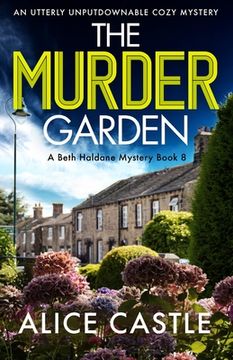 portada The Murder Garden: An utterly unputdownable cozy mystery (en Inglés)