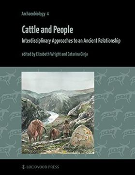 portada Cattle and People: Interdisciplinary Approaches to an Ancient Relationship (en Inglés)