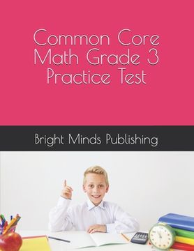 portada Common Core Math Grade 3 Practice Test (en Inglés)