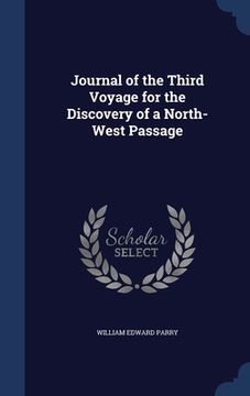 portada Journal of the Third Voyage for the Discovery of a North-West Passage (en Inglés)