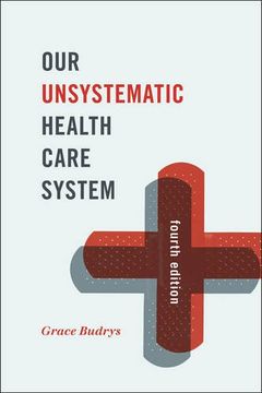portada Our Unsystematic Health Care System