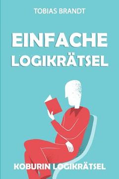 portada Einfache Logikrätsel: Koburin Logikrätsel (en Alemán)