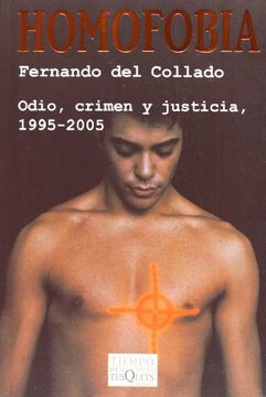 portada Homofobia: Odio,Crimen y Justicia, 1995-2005 (in Spanish)
