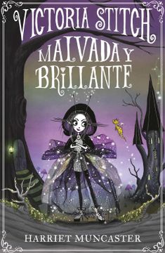 portada Victoria Stitch: Malvada Y Brillante / Victoria Stitch: Bad and Glittering