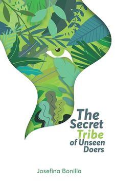 portada The Secret Tribe of Unseen Doers (en Inglés)