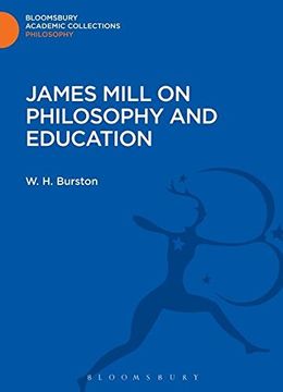 portada James Mill on Philosophy and Education (Bloomsbury Academic Collections: Philosophy)