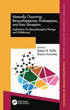 portada Naturally Occurring Benzodiazepines, Endozepines, and Their Receptors: Implications for Benzodiazepine Therapy and Withdrawal (Frontiers in Neurotherapeutics Series) (in English)