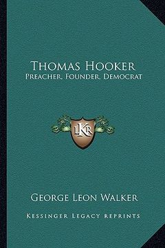 portada thomas hooker: preacher, founder, democrat (in English)