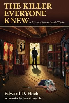 portada The Killer Everyone Knew and Other Captain Leopold Stories (en Inglés)