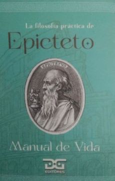 portada La Filosofia Practica de Epicteto Manual de Vida