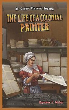 portada The Life of a Colonial Printer (en Inglés)