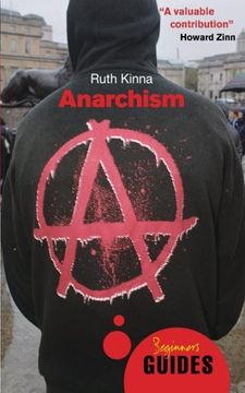 portada Anarchism: A Beginner's Guide (Beginner's Guides) (en Inglés)