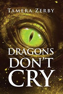 portada Dragons Don'T cry (in English)