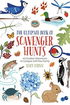 portada The Ultimate Book of Scavenger Hunts: 42 Outdoor Adventures to Conquer With Your Family (en Inglés)