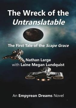 portada The Wreck of the Untranslatable: The First Tale of the Scape Grace (Tales of the Scape Grace)