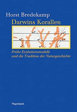 portada Darwins Korallen: Die Frühen Evolutionsdiagramme und die Tradition der Naturgeschichte (en Alemán)