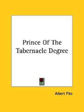 portada prince of the tabernacle degree (en Inglés)