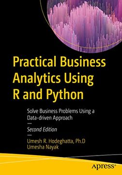 portada Practical Business Analytics Using r and Python: Solve Business Problems Using a Data-Driven Approach (en Inglés)