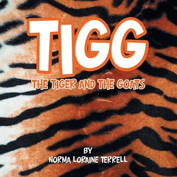 portada Tigg: The Tiger and the Goats (in English)