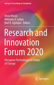 portada Research and Innovation Forum 2020: Disruptive Technologies in Times of Change (Springer Proceedings in Complexity) (en Inglés)