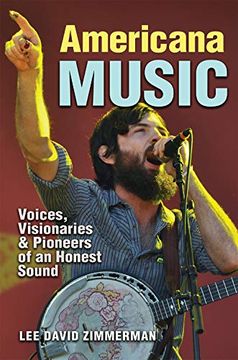 portada Americana Music (John and Robin Dickson Series in Texas Music, Sponsored by the Center for Texas Music History, Texas State University) (en Inglés)