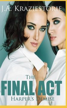 portada The Final Act: Harper's Demise (in English)