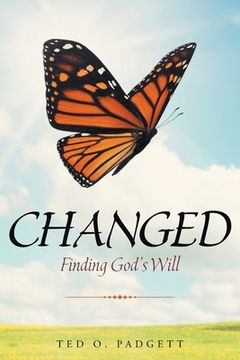 portada Changed: Finding God's Will (en Inglés)