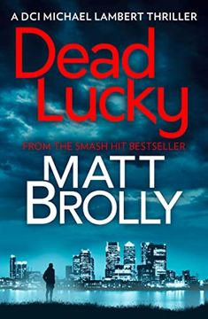 portada Dead Lucky (Dci Michael Lambert Crime Series, Book 2) (en Inglés)