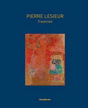 portada Pierre Lesieur: Traversée (in English)