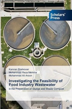 portada Investigating the Feasibility of Food Industry Wastewater