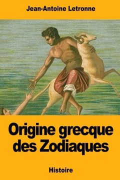 portada Origine grecque des Zodiaques