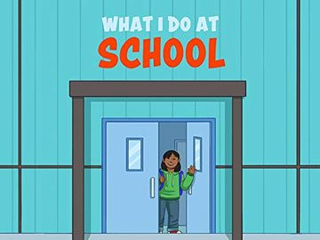 portada What i do at School: English Edition (Nunavummi) (en Inglés)